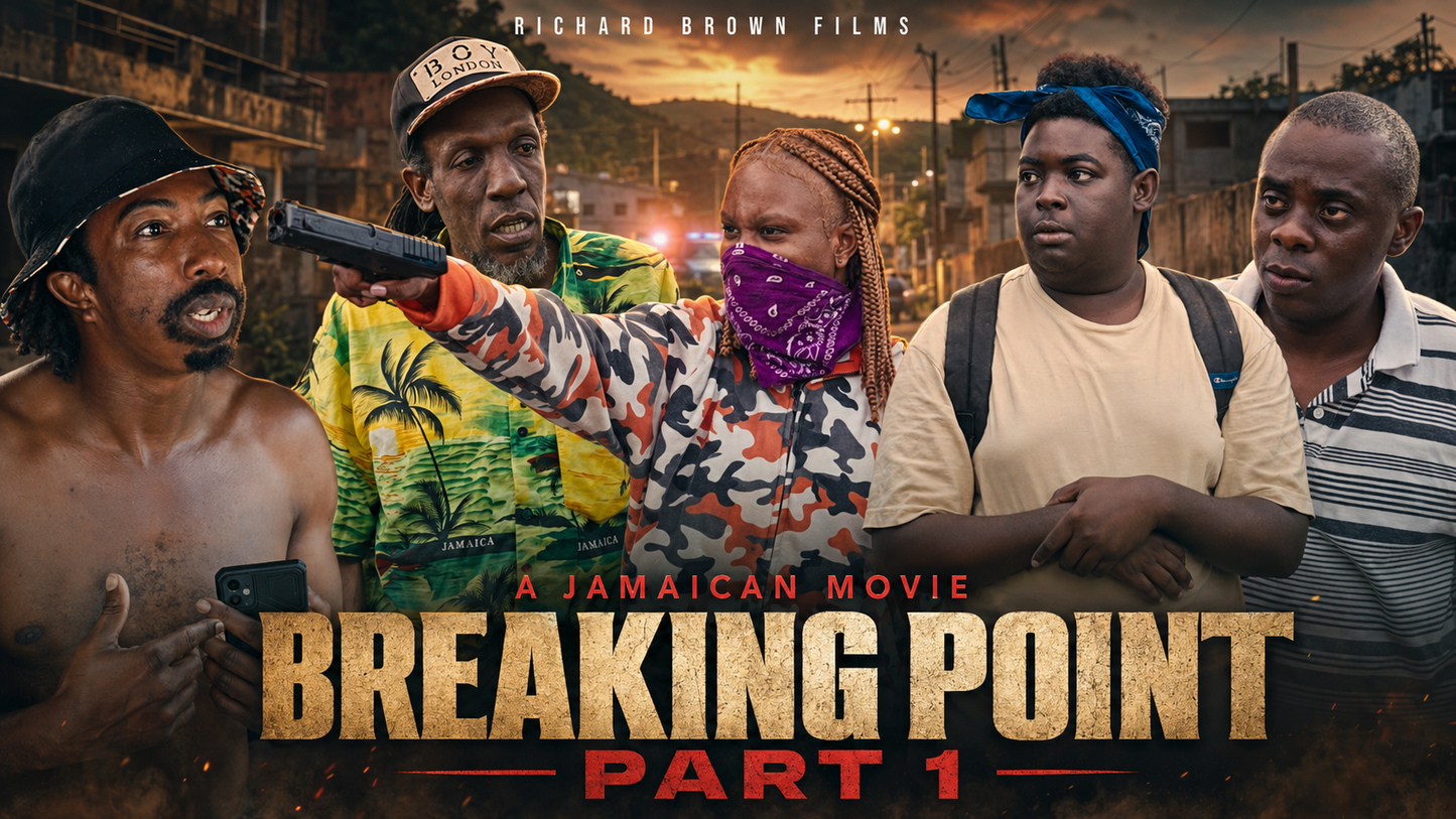 Breaking Point Part 1 Feature Film (Jamaica π―π²)