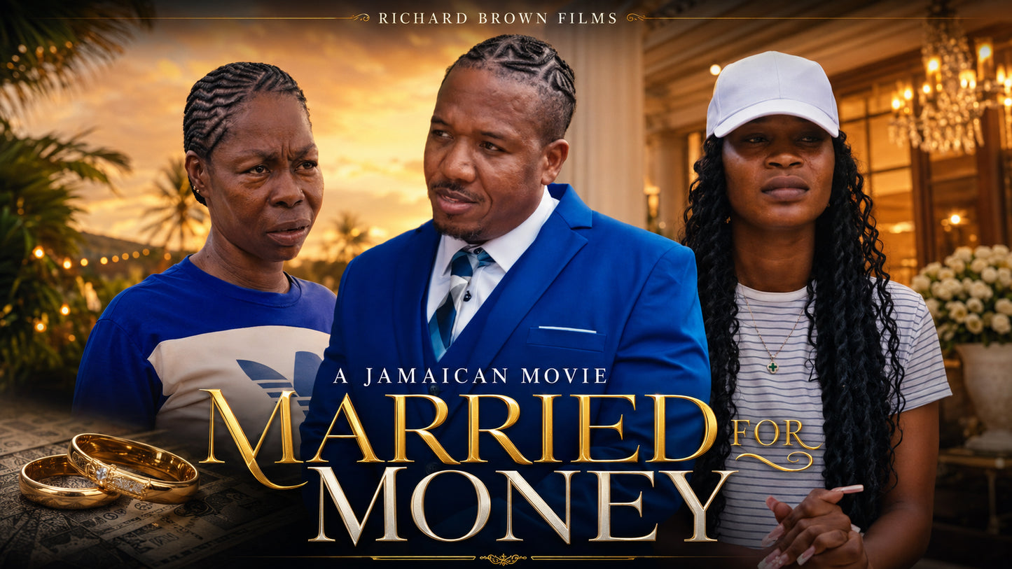 Married For Money Feature Film (Jamaica 🇯🇲)